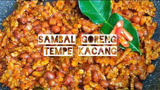 SAMBAL GORENG TEMPE KACANG PEDAS MANIS [upl. by Asenej635]