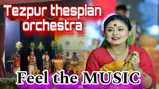 tezpur thespian orchestra group feel the music [upl. by Mosa11]