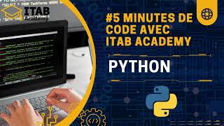 Découvrez Python en 5 Minutes avec ITAB Academy [upl. by Hunley335]