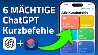 Arbeite smarter mit diesen 6 ChatGPT Kurzbefehlen iOS 17 [upl. by Retsevlys]