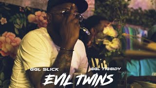 GGL SLICK ft TIGGIDY “EVIL TWINS” OFFICIAL VIDEO [upl. by Nitnerb]