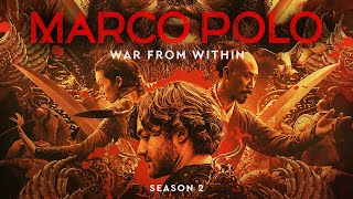 Marco Polo TV Series 20142016 season 2  trailer [upl. by Nawat]