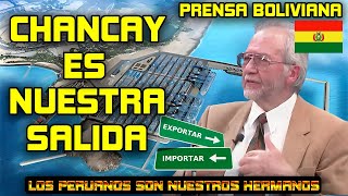 PRENSA BOLIVIANA PROPONE SALIR AL OCEANO PACÍFICO POR CHANCAY Puertochancay [upl. by Elleoj]