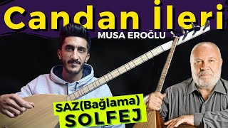 CANDAN İLERİ SOLFEJ SAZ NOTALARI  MUSA EROĞLU CANDAN İleri Kısa Sap Bağlama Dersi [upl. by Aremmat]