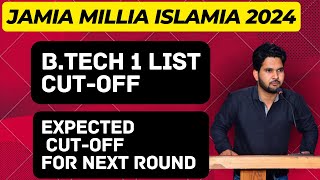 JMI BTech 1 List 2024 Cutoff  JAMIA BTech 1 List 2024 Cutoff  JMI JEE Mains 2024 Cutoff List 1 [upl. by Etra]