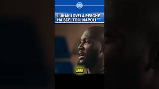 LUKAKU DA BRIVIDI 😍 Perché ha scelto Napoli c’entrano i TIFOSI ❤️ [upl. by Yziar]