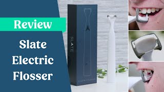 Slate Electric Flosser Review [upl. by Zehe]