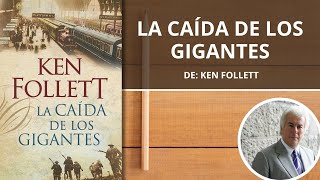 La caída de los gigantes  Ken Follett  Audiolibro  Kindle  Papel [upl. by Hpesoj688]