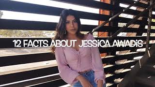 12 Facts About Jessica Awadis [upl. by Sherfield516]