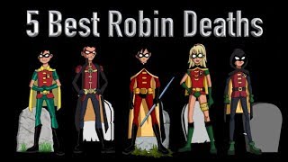 5 Best Robin Deaths And 5 Best Faked Deaths As Well [upl. by Rollins]