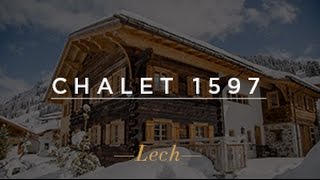 Chalet 1597  Luxury Ski Chalet Lech Austria [upl. by Assillem]