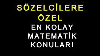 DGS SÖZELCİLER İÇİN MATEMATİK DGS EN KOLAY MATEMATİK KONULARI dgs2024 [upl. by Finzer]