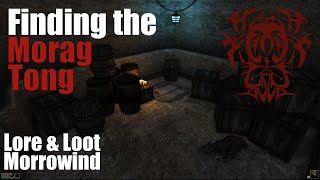 Finding the Morag Tong  Lore amp Loot Morrowind [upl. by Meldoh794]