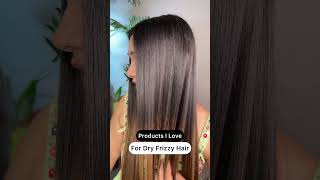 Dry Frizzy Hair Product Recommendations  youtubeshorts [upl. by Riker]