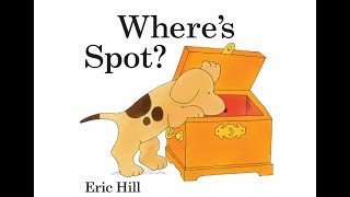 Wheres Spot  Easy English reading video for Kids [upl. by Anoek]