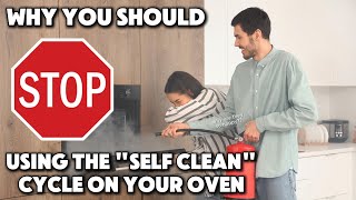 Why You Should STOP Using the quotSelf Cleanquot Cycle on Your Oven as told by an appliance specialist [upl. by Nwahsirhc]