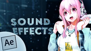 Sound Effects SFX  After Effects AMV Tutorial [upl. by Dlabihcra]