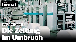 Gut zum Druck Die Zeitung im Umbruch 22 I Doku von NZZ Format 2001 [upl. by Peti]