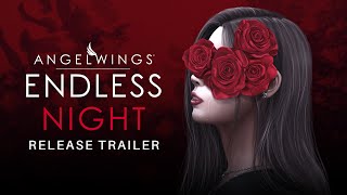 Angel Wings Endless Night  Release Trailer  PC [upl. by Atte]