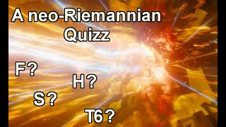 A neoRiemannian Quizz [upl. by Ydner]