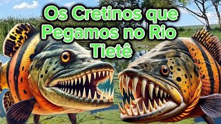 Peixes que Mais Pegamos no Rio Tietê [upl. by Ycul]