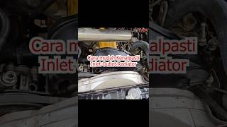 Tips Kenal Pasti Outlet Inlet Radiator pajero automobile automotive [upl. by Johppa728]