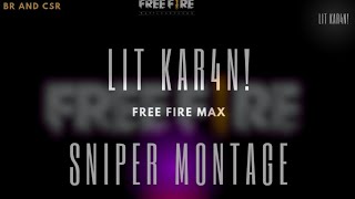 Sniper montage by LIT Kar4n just for my viewers freefireclips freefiremaxindia freefire [upl. by Silvain]