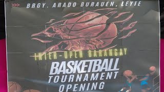 BRGY ARADO BURAUEN LEYTE INTEROPEN BARANGAY BASKETBALL TOURNAMENT [upl. by Aimal]