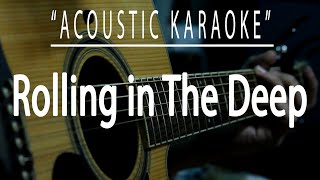 Rolling in the deep  Adele Acoustic karaoke [upl. by Aron912]