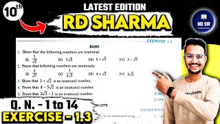 RD Sharma Class 10 Chapter 1  Real Numbers  Exercise 13 Q1 to Q14 [upl. by Kcinnay]