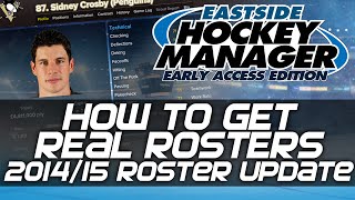 How to get Real Rosters and Real Competition Names  Eastside Hockey Manager Early Access [upl. by Nahk701]