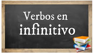 Verbos en infinitivo  Educación Primaria [upl. by Bordie]