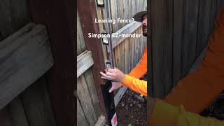 Leaning fence repair Simpson EZmender construction diy fence [upl. by Yevrah]