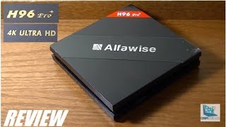 REVIEW Alfawise H96 Pro Android TV Box 3GB RAM [upl. by Anha]