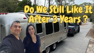 Airstream 3 Year Update  Do We Still Like It [upl. by Errick]