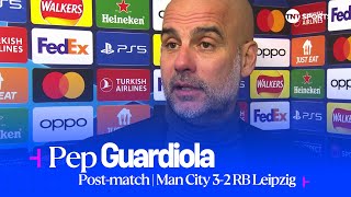 quotWE PLAYED REALLY ANXIOUSquot 😩  Pep Guardiola  Man City 32 RB Leipzig  Champions League [upl. by Yalahs]