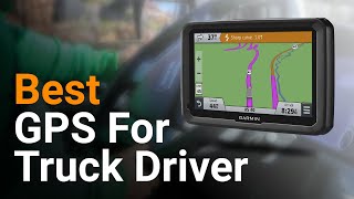 10 Best GPS 20222024 For Truck Drivers  Best Truck GPS [upl. by Jdavie139]