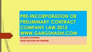 PRE INCORPORATION CONTRACT OR PRELIMINARY CONTRACTS COMPANY ACT 2013 [upl. by Spiegelman]