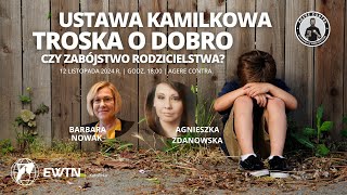 NA ŻYWO  Ustawa Kamilka w praktyce  Agnieszka Zdanowska i Barbara Nowak [upl. by Rusert]