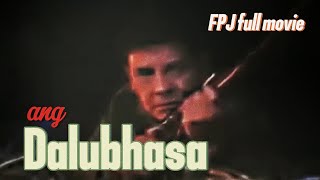 Fernando Poe jr quot ANG DALUBHASA FULL MOVIEquot [upl. by Enomrej12]