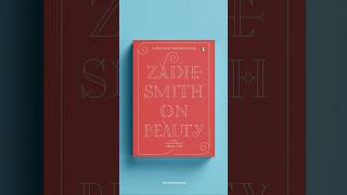 1min Recap On Beauty  Zadie Smith 2005 [upl. by Aztiram]