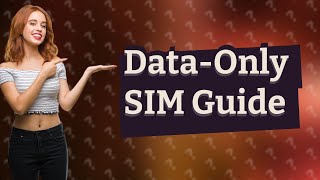 Can I buy a SIM card for data only [upl. by Naamann]