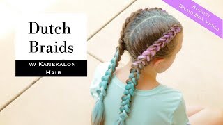 August Braid Box Video Dutch Braids with Kanekalon Hair by Erin Balogh [upl. by Colp]