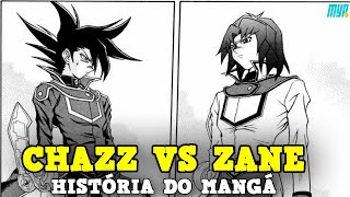 CHAZZ VS ZANE  YUGIOH GX  HISTÓRIA DO MANGÁ 13 [upl. by Gough]