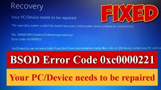 BSOD Error Code 0xc0000221 in Windows 81011  Fixed by Easy Method bluescreen [upl. by Krutz]