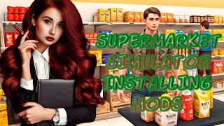 ГАЙД УСТАНОВКИ МОДОВ ДЛЯ SUPERMARKET SIMULATOR  LediDevil [upl. by Jakie]