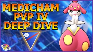 MEDICHAM PVP IV DEEP DIVE  Pokémon GO [upl. by Ettevahs]