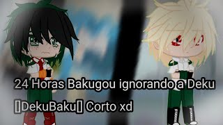 24 Horas Bakugou ignorando a Deku DekuBakuMHABNHACorto xd No original [upl. by Kaslik168]