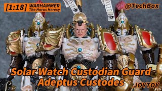 Joytoy Warhammer The Horus Heresy 30K Adeptus Custodes Solar Watch Custodian Guard 118 figure [upl. by Ettelrahc]