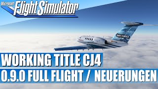 Working Title CJ4  v090  Full Flight  endlich Holding Pattern ★ Microsoft FLIGHT SIMULATOR [upl. by Aicemat]